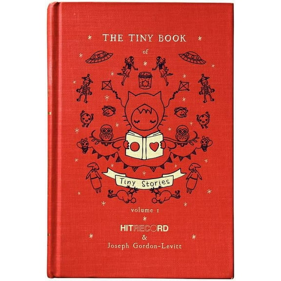 Tiny Book of Tiny Stories The Tiny Book of Tiny Stories: Volume 1, Book 01, (Hardcover)