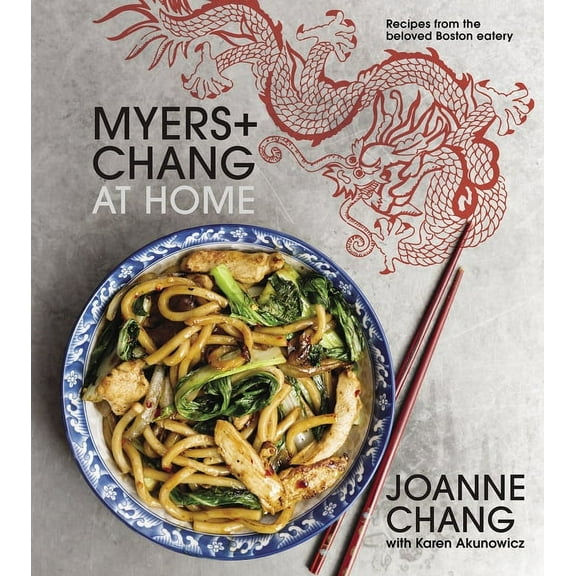 Myers chang at Home: Recipes from the Beloved Boston Eatery, (Hardcover)