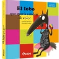 thumbnail image 1 of Libro Mis Pequeñas Aventuras El Lobo Que Quiere Cambiar De Color Tapa Dura, Autor Orianne Lallemand, Editorial Auzou, 1 of 2