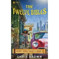 Secret Bible Society The Twelve Bibles, Book 1, (Paperback)