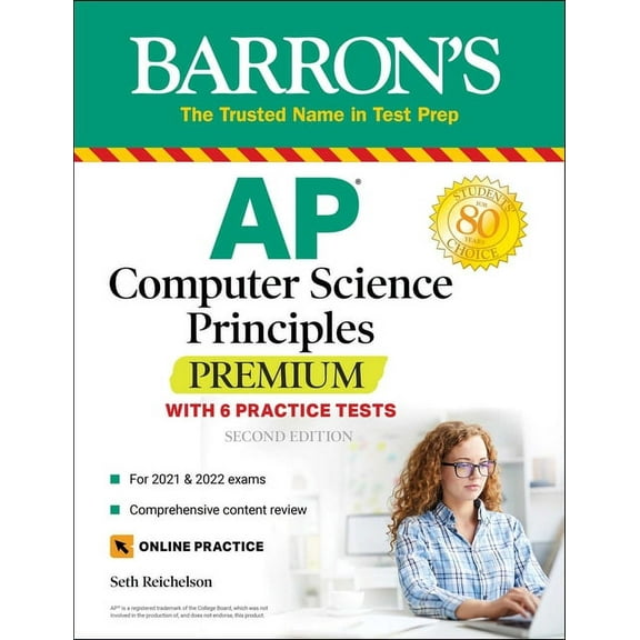 Barron's Test Prep: AP Computer Science Principles Premium: 6 Practice Tests + Comprehensive Review + Online Practice (Paperback)