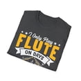 thumbnail image 4 of I Play Flute Expert Musician Music Lover Flute Player TShirt, 4 of 4