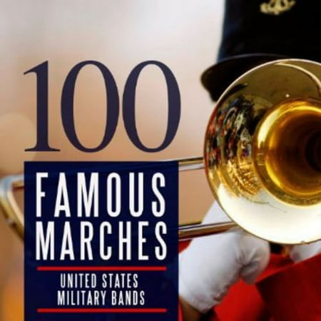 Sousa/Fillmore/Hall, R.B./Fucik/Alford/Richards/Hol - 100 Famous Marches [CD]