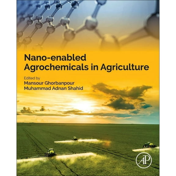 Nano-Enabled Agrochemicals in Agriculture, (Paperback)