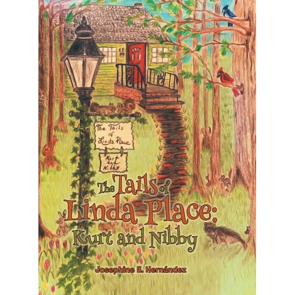 The Tails of Linda Place: Kurt and Nibby, (Hardcover)