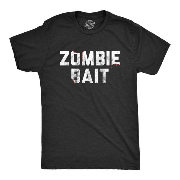 zombie bait t shirt