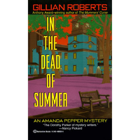 Pre-Owned In the Dead of Summer, 9780345406507, 0345406508, Paperback,