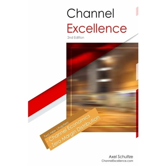 Channel Excellence (Paperback)