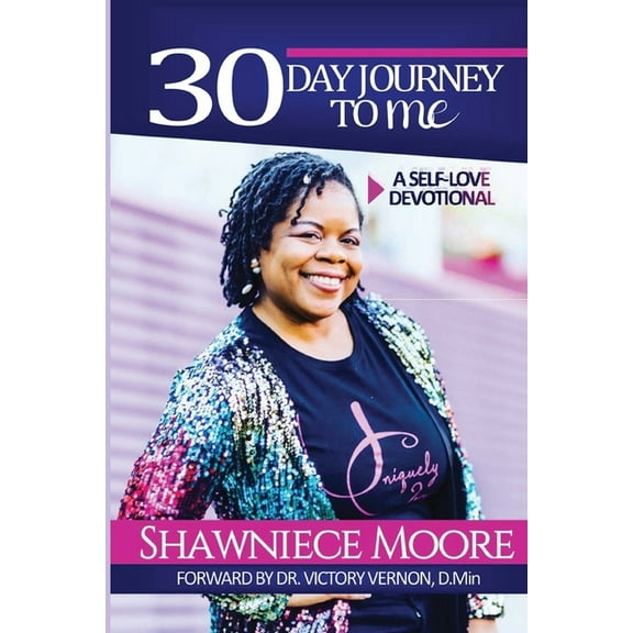30 Day Journey to ME: Self-Love Devotional, (Paperback)