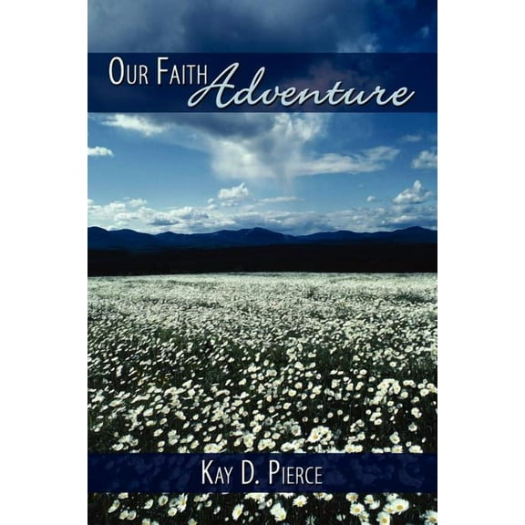 Our Faith Adventure (Paperback)