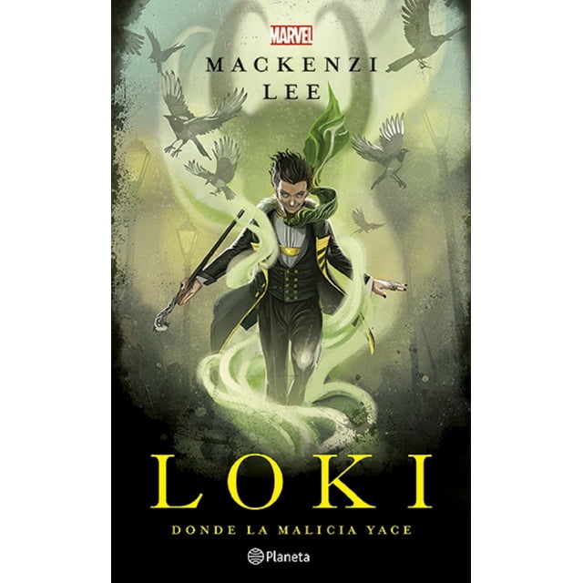 LOKI. DONDE LA MALICIA YACE PLANETA MEXICO MACKENZI LEE