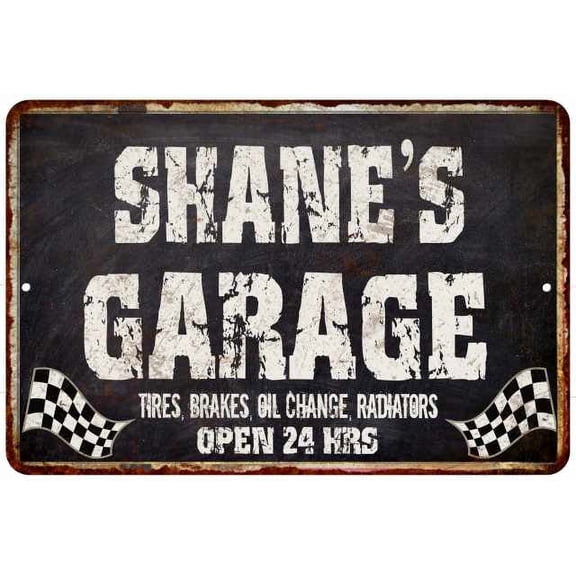 SHANE'S Garage Black Grunge Sign 8 x 12 High Gloss Metal 208120005226
