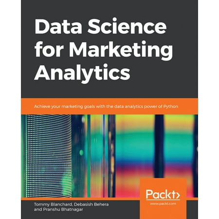 Data Science for Marketing Analytics - eBook