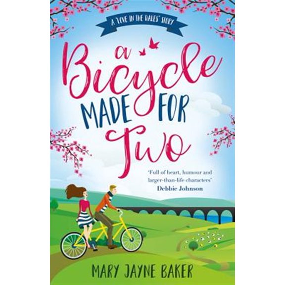 Pre-Owned Love in the Dales: A Bicycle Made for Two (Series #1) (Paperback)