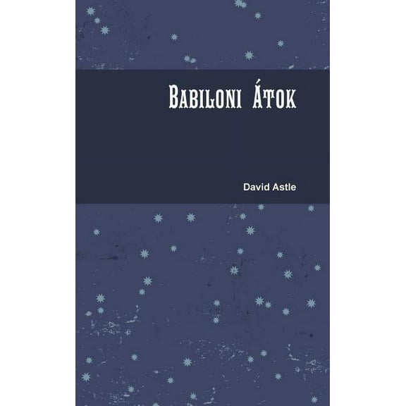 Babiloni çtok (Hardcover)