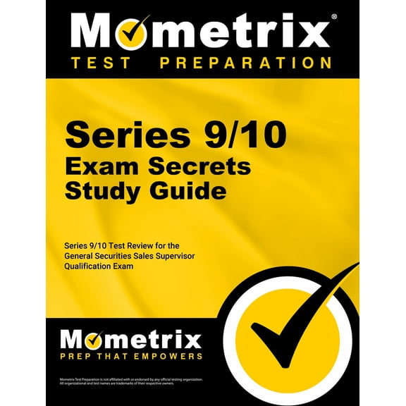 Series 9/10 Exam Secrets Study Guide : Series 9/10 Test Review for the General Securities Sales Supervisor Qualification Exam (Paperback)