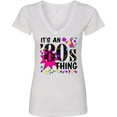 thumbnail image 3 of Inktastic It's an '80s Thing Women's V-Neck T-Shirt, 3 of 5