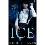 The Council: Ice : The Council Series (Series #1) (Paperback)