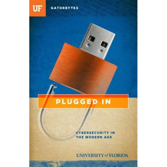 Pre-Owned Plugged In: Cybersecurity in the Modern Age, (Paperback)