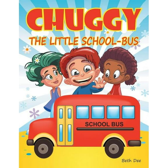 Chuggy: The Little School-Bus, (Paperback)
