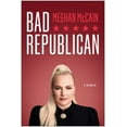 thumbnail image 1 of Pre-Owned Bad Republican: A Memoir (Hardcover) 1637742134 9781637742136, 1 of 1
