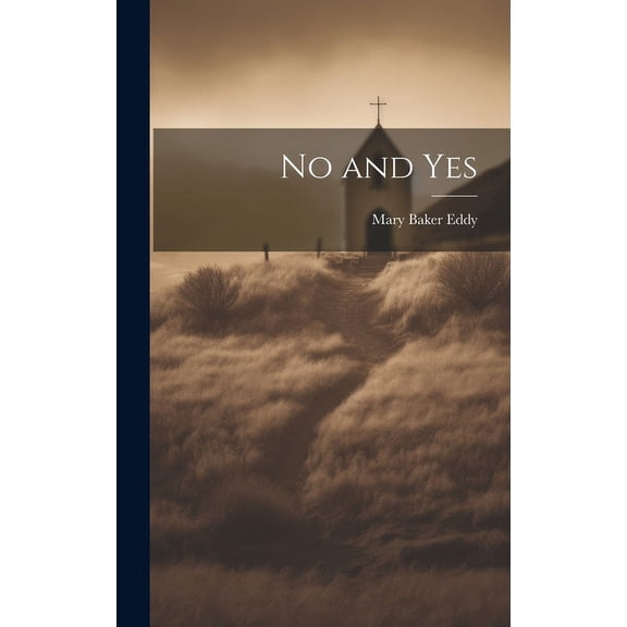 No and Yes, (Hardcover)
