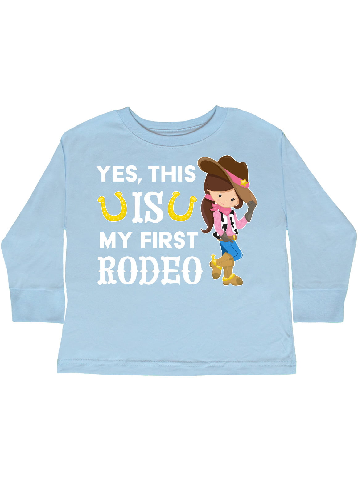 inktastic Yes This is My First Rodeo Cowgirl in Toddler Long Sleeve T-Shirt 