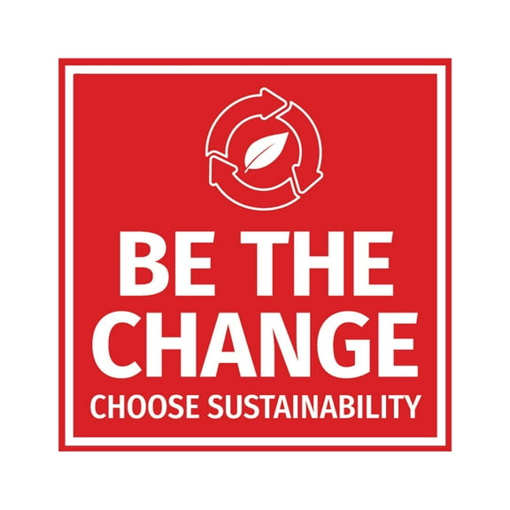 Signs ByLITA Square Be the Change, Choose Sustainability Sign (Red) - Large