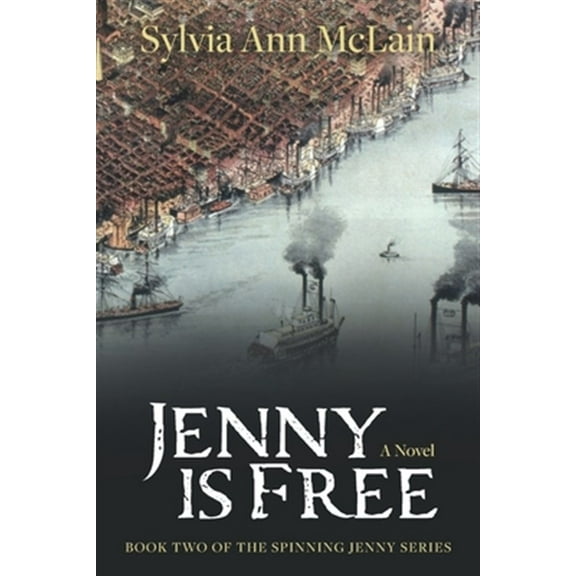 Jenny is Free (Paperback) by Sylvia Ann McLain