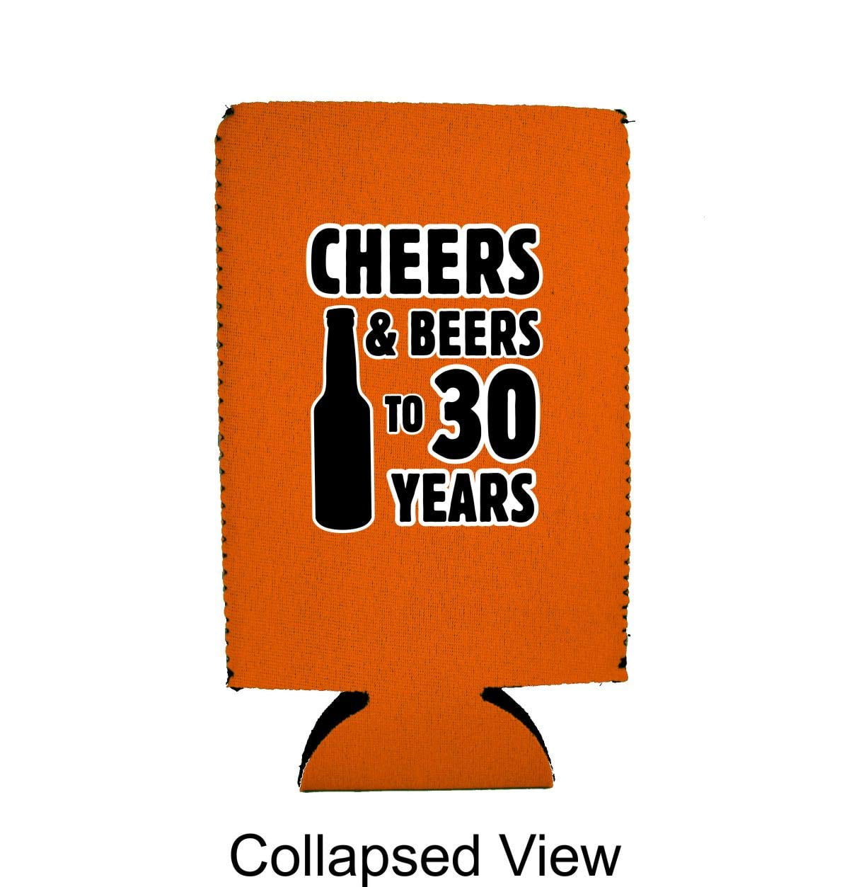 Cheers & Beers to 30 Years 16 oz. Can Coolie (Orange, 6)