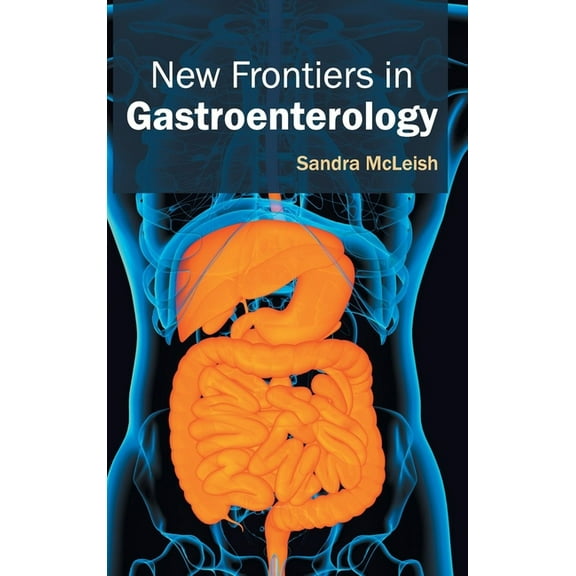 New Frontiers in Gastroenterology, (Hardcover)