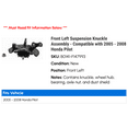 thumbnail image 2 of Front Left Suspension Knuckle Assembly - Compatible with 2005 - 2008 Honda Pilot 2006 2007, 2 of 2
