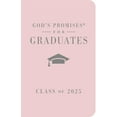 thumbnail image 1 of Pre-Owned God's Promises for Graduates: Class of 2025 - Pink NKJV: New King James Version - The Perfect Christian Graduation Gifts to Celebrate Your Grad (Hardcover) 1400251265 9781400251261, 1 of 2