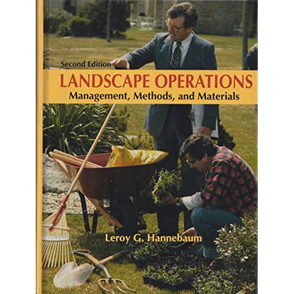 Pre-Owned Landscape Operations: Management, Methods, and Materials (Hardcover) 0135216184 9780135216187