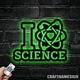 thumbnail image 4 of Craftnamesign I Love Science Metal Wall Art LED Light, Personalized Science Name Sign Home Decor, 4 of 5