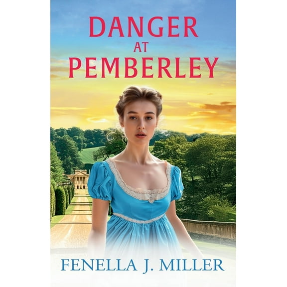 Danger at Pemberley, (Paperback)