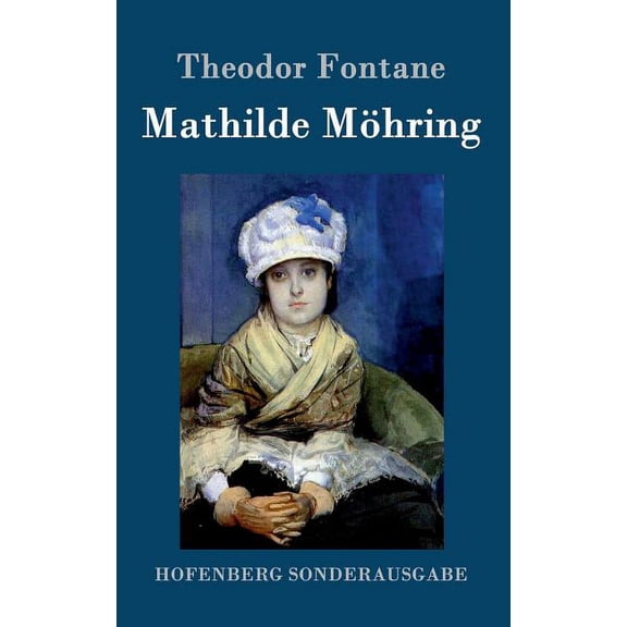 Mathilde Möhring (Hardcover)