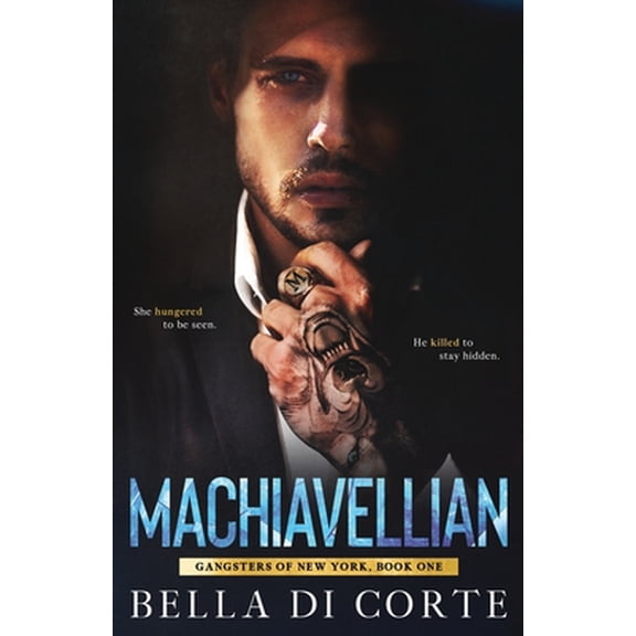 Pre-Owned Machiavellian (Paperback) by Bella Di Corte