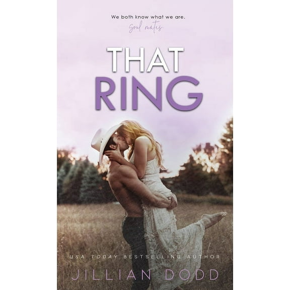 That Ring -- Jillian Dodd
