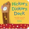 Hickory Dickory Dock And Other Favorite (Board Book)