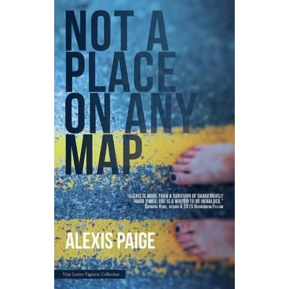 Not a Place on Any Map (Paperback)