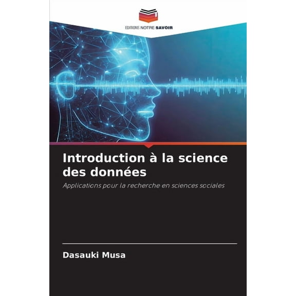 Introduction Ã  la science des donnÃ©es, (Paperback)