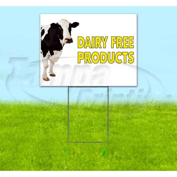 Dairy Free Products (18" x 24") Yard Sign, Includes Metal Step Stake