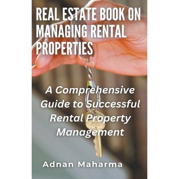 Real Estate Book on Managing Rental Properties, (Paperback)
