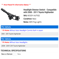 thumbnail image 2 of Headlight Dimmer Switch - Compatible with 2008 - 2011 Toyota Highlander 2009 2010, 2 of 2