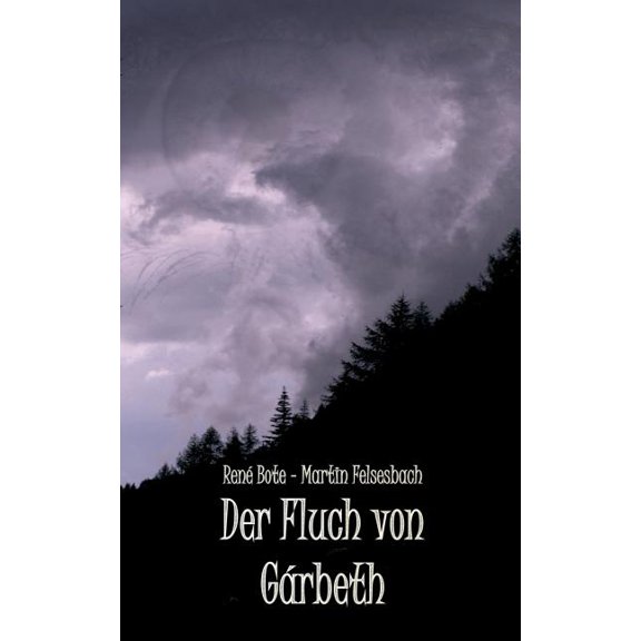 Der Fluch von GÃ¡rbeth, (Paperback)