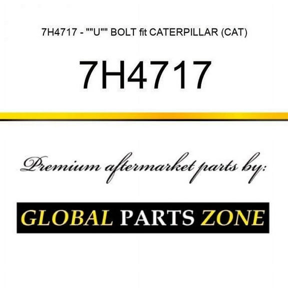 7H4717 - ""U"" BOLT fit CATERPILLAR (CAT)