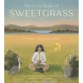 thumbnail image 1 of Pre-Owned The First Blade of Sweetgrass (Hardcover) 0884487601 9780884487609, 1 of 1