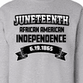 thumbnail image 3 of Inktastic African American Independence Juneteenth Adult Sweatshirt, 3 of 4