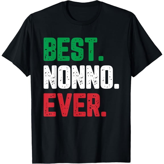 Best Nonno Ever Family Funny Cool T-Shirt